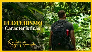 ¿QUÉ ES ECOTURISMO  Características ✅ [upl. by Imena393]