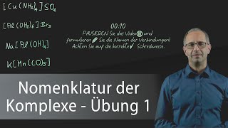 Nomenklatur der Komplexe Übung 1  Anorganische Chemie [upl. by Llerret439]