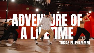 Adventure Of A Lifetime  Coldplay Choreography by Tobias Ellehammer [upl. by Shana]