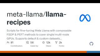 GitHub  metallamallamarecipes Scripts for finetuning Meta Llama with composable FSDP amp PEFT [upl. by Ester907]