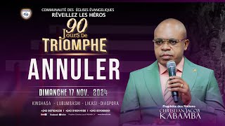 ANNULER  CULTE DU DIMANCHE DU 171120204 AVEC LE PROPHETE DES NATIONS CHRISTIAN JACOB KABAMBA [upl. by Acireit762]