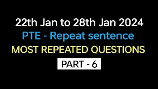 PTE  Speaking Repeat Sentence Part6 Jan Exam Prediction  Repeat sentence practice pte [upl. by Odrawde]