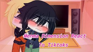 Menma Dimension React to Tiktok  NarusasuMenChara  Naruto AU Little Angst [upl. by Noam]