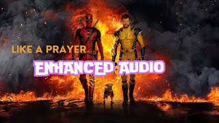 Like a prayer enhanced audio [upl. by Renfred]