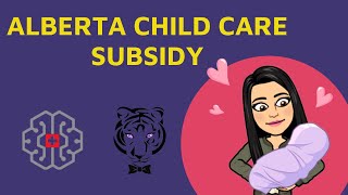 ALBERTA Child Care Subsidy [upl. by Oralla942]