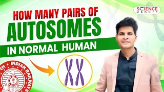 How many pairs of autosomes in Normal human Science by Neeraj Sir  Railway Exams 202425 neerajsir [upl. by Adamec]