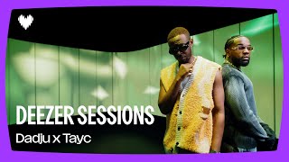 Dadju Tayc  Option I Deezer Sessions [upl. by Androw]