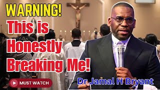 Nov 09 2024  This is Honestly Breaking Me  Dr Jamal H Bryant [upl. by Crenshaw]