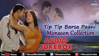 Tip Tip Barsa Paani  Monsoon Songs  Audio Jukebox  Alka Yagnik amp Udit Narayan [upl. by Palmira624]