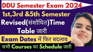 DDU UG Semester Exam 2024 के लिए New Time Table OutBBA BCA BcomBI Time Table जारी New Shedule [upl. by Gasser509]