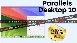 Parallels Desktop 20 Black Friday Sale Discount Offers [upl. by Vedi]