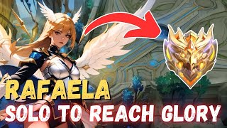 RAFAELA SOLOQ TO REACH MYTHICAL GLORY  RAFAELA GAMEPLAY 2024  MOBILE LEGENDS [upl. by Allistir]