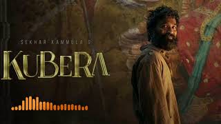 Kubera Glimpse Teaser  New Movie BGM Ringtone  Dhanush New Movie BGM [upl. by Scheer]