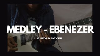 GUITAR COVER  Medley  Ebenezer San Francisco amp Genesis Campos  Album Renacer En Vivo [upl. by Nordin609]