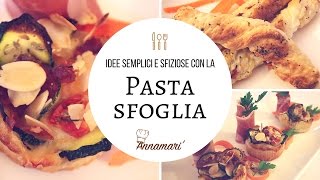 Fantasie di pasta sfoglia  SEMPLICI VELOCI e BUONISSIME [upl. by Gearard]