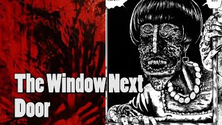 Horror Show Presents The Window Next Door [upl. by Anialeh]