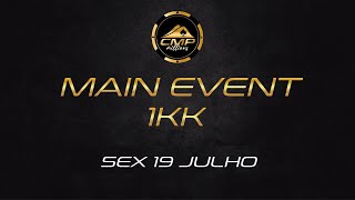 FT  CMP 2024  MAIN EVENT 1KK GTD [upl. by Crowe]