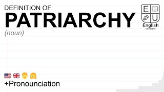 PATRIARCHY meaning definition amp pronunciation  What is PATRIARCHY  How to say PATRIARCHY [upl. by Olympium]