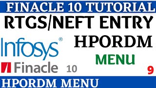 Finacle 10 Tutorial  HPORDM Menu  how to enter RTGS NEFT in finacle 10  Learn and gain [upl. by Haleeuqa]