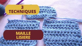 TECHNIQUE CROCHET  Comment faire une maille lisière impeccable [upl. by Oilime114]