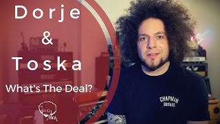 Dorje amp Toska  Whats The Deal [upl. by Leitnahs578]