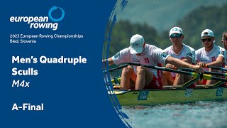 2023 European Rowing Championships  Mens Quadruple Sculls  AFinal [upl. by Conway]