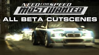 NFSMost Wanted  ALL Beta cutscenes [upl. by Adnilab]