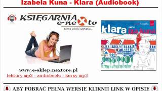 KLARA  Izabela Kuna AUDIOBOOK  Humor rodem z Lejdies Cenzura [upl. by Dougy]