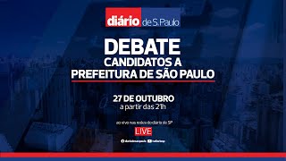 Debate com candidatos a Prefeito de São Paulo DIÁRIO DE SÃO PAULO [upl. by Arvy903]