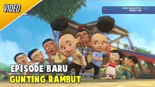 Upin Ipin Musim 18  Gunting Rambut FULL EPISODE [upl. by Aubreir]