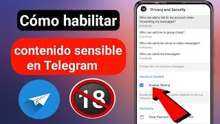 Cómo habilitar contenido sensible en Telegram 2024  Configuración de contenido sensible de Telegram [upl. by Nnaylime]