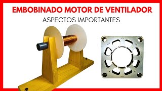 Lo Que Necesitas Saber Antes De EMBOBINAR MOTOR DE VENTILADOR [upl. by Delos]