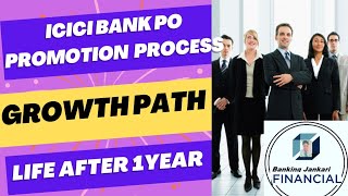 ICICI Bank PO PROMOTION Process  Career Growth Path Post Programme poprogram icicibankpo [upl. by Ymmik427]