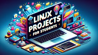 Top 10 Linux Projects for Students Master Linux [upl. by Morville437]