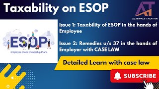 ESOP Taxability in the hands of Employee  Remedy for company with case law  Explained in detailed [upl. by Eberto]