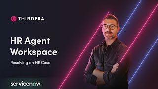 ServiceNow Demo HRSD Agent Workspace [upl. by Jourdain]