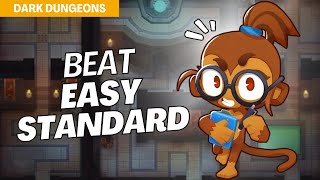 How to Beat Standard Mode Easy on Dark Dungeons  BTD6 Strategy [upl. by Swinton2]