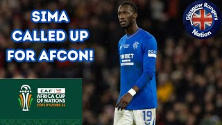 Rangers FC News Sima Called Up For Afcon [upl. by Nauqyt]