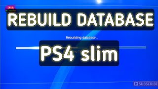 CARA REBUILD DATABASE PS4 SLIM jangan lakukan jika ps4 hen [upl. by Smail]