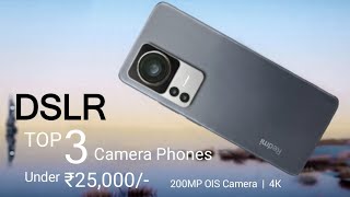 Top 3 Camera Phones Under 25000 in 2024  5G  Value For Money  Best Camera Phone Under 25000 [upl. by Grayson]