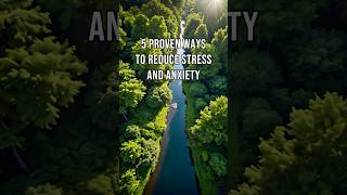 5 Proven Ways to Reduce Stress and Anxiety [upl. by Chessy]