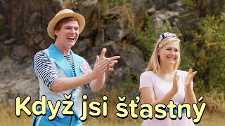 Štístko a Poupěnka  Když jsi šťastný [upl. by Dorthy]