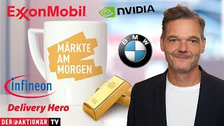 Märkte am Morgen Gold Silber ExxonMobil Nvidia AMD BMW Volkswagen Delivery Hero Infineon [upl. by Waltner370]