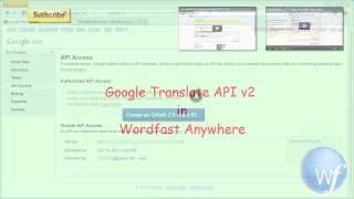 Wordfast Anywhere and Google Translate API v2 [upl. by Sesylu]