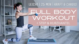 Full Body Workout  Steppbrett amp Kurzhantel  Kraft meets Cardio  Ganzkörpertraining [upl. by Season]