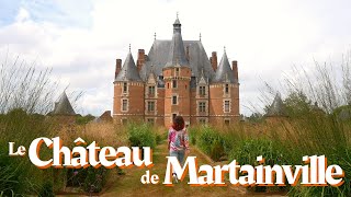 LE CHÂTEAU DE MARTAINVILLE [upl. by Annitsirhc321]