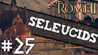 Total War Rome II  Seleucid Campaign 25  Closing In [upl. by Daveta]