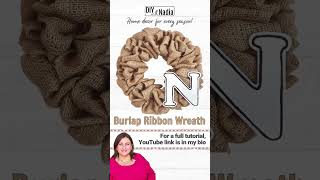 Easy Burlap Wreath Stepbystep DIY Tutorial [upl. by Eislek481]