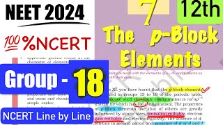 PBlockGroup18 NCERT Line By Line Explanation💯NCERT Highlights neet2025 neet pblock class11 [upl. by Amehr494]