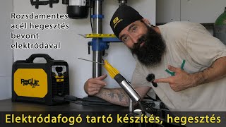 rozsdamentes acél hegesztés bevont elektródával  elektródafogó tartó készítés  ESAB [upl. by Nallid685]